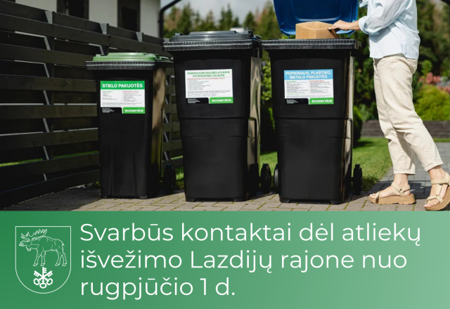 Svarbūs kontaktai dėl atliekų išvežimo Lazdijų rajone nuo rugpjūčio 1 d.