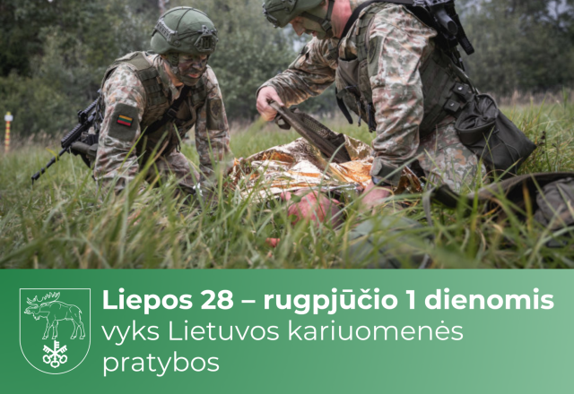 Liepos 28 – rugpjūčio 1 dienomis vyks Lietuvos kariuomenės pratybos