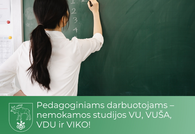 Pedagoginiams darbuotojams – nemokamos studijos VU, VUŠA, VDU ir VIKO!