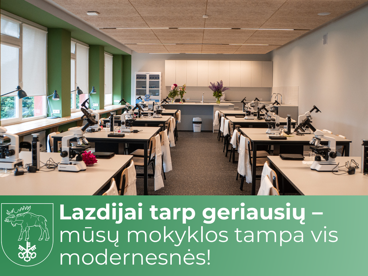 Lazdijai tarp geriausių – mūsų mokyklos tampa vis modernesnės!