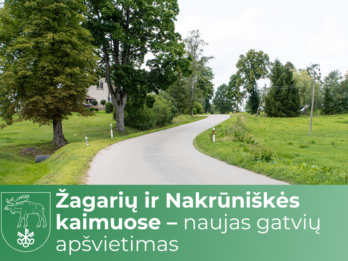 Žagarių ir Nakrūniškės kaimuose – naujas gatvių apšvietimas