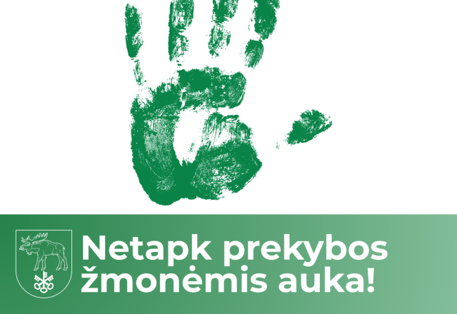 Netapk prekybos žmonėmis auka!