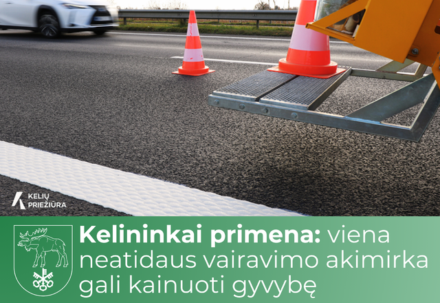 Kelininkai primena: viena neatidaus vairavimo akimirka gali kainuoti gyvybę