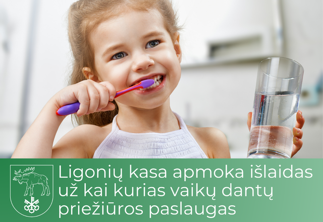 Ligonių kasa apmoka išlaidas už kai kurias vaikų dantų priežiūros paslaugas