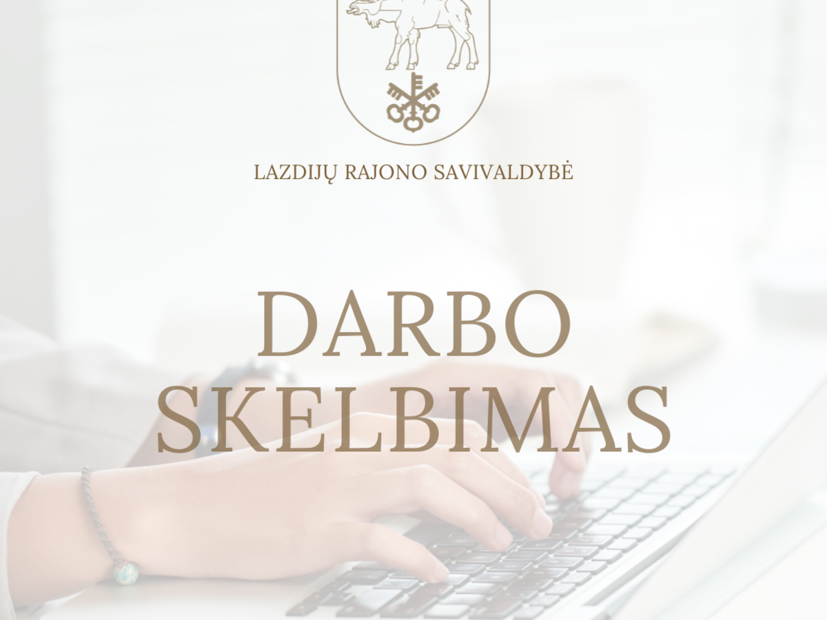 Skelbiama atranka į VšĮ Lazdijų švietimo centro karjeros specialisto pareigas