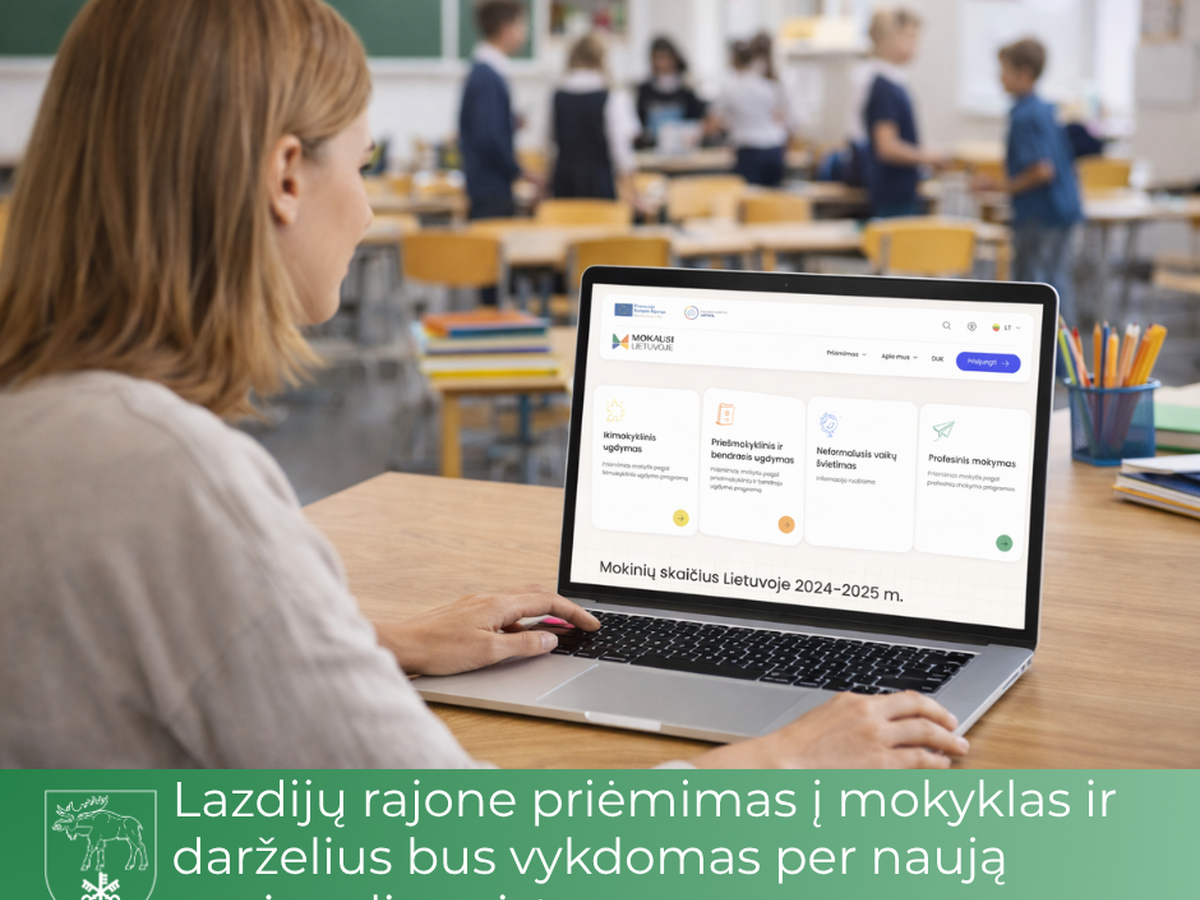 Lazdijų rajone priėmimas į  mokyklas ir darželius bus vykdomas per naują nacionalinę sistemą