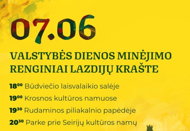 Liepos 6-ąją švęskime drauge: giedokime Tautišką giesmę vieningai