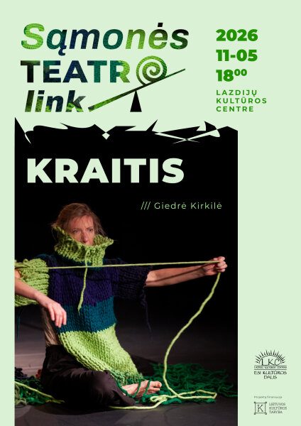 Sąmonės teatro link: Judesio monospektaklis „Kraitis“