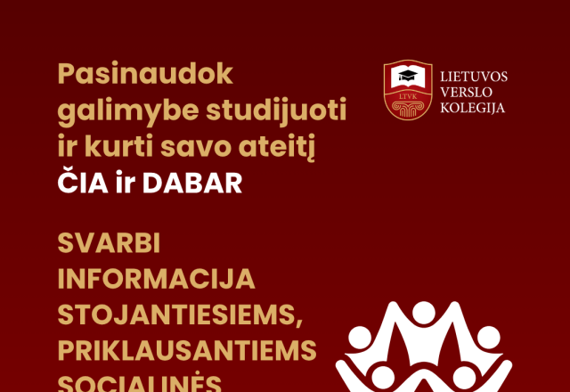 Svarbi informacija stojantiesiems, priklausantiems socialinės paramos grupei