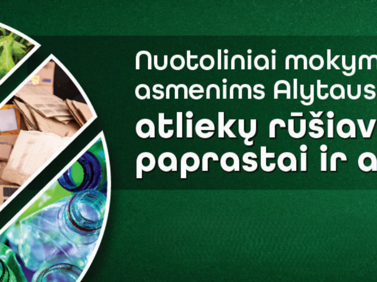Kviečiame į nuotolinius mokymus apie atliekų rūšiavimą Alytaus regione! 
