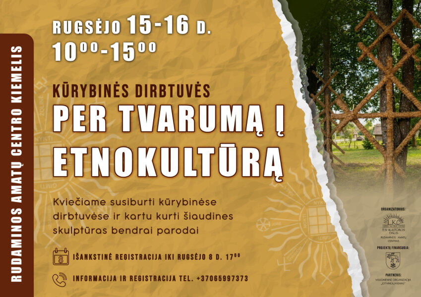 Kūrybinės dirbtuvės: per tvarumą į etnokultūrą