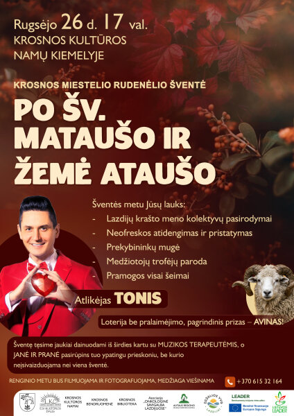 Krosnos miestelio rudenėlio šventė „Po Šv. Mataušo ir žemė ataušo“