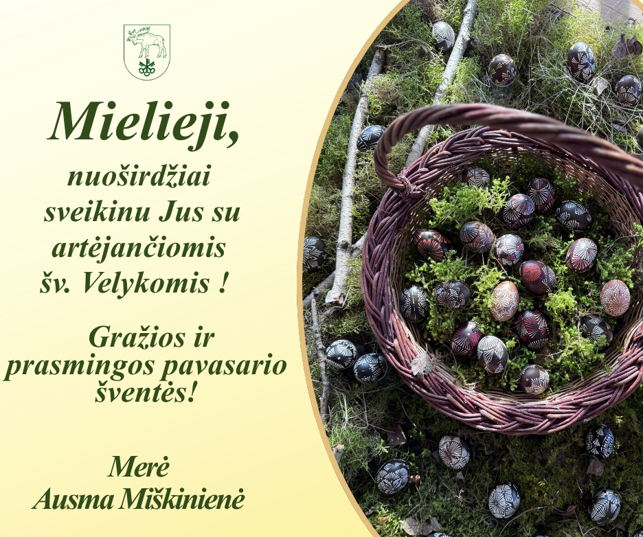 Lazdijų savivaldybė siunčia nuoširdžius Velykų linkėjimus gyventojams